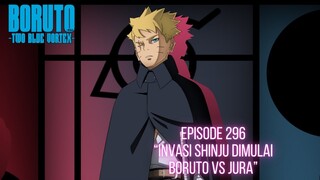 Boruto Two Blue Vortex Episode Terbaru - Jura vs Boruto !!! Invasi dimulai !!