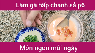 Làm gà hấp chanh siêu ngon #2