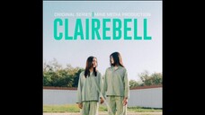 CLAIREBELL THE SERIES EP.2 (ENG SUB)