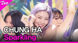 CHUNG HA, Sparkling (청하, Sparkling) [THE SHOW 220719]