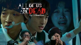 ALL OF US ARE DEAD episode 3 Reaction & Review 지금 우리 학교는