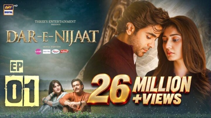 Dar-e-Nijaat EP 1 | Sheheryar Munawar |  Dur-e-fishan Saleem