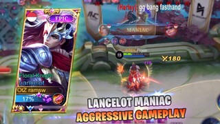 DAPAT MANIAC LAGI, AGGRESSIVE LANCELOT 22 KILLS IS ON 🔥🔥🔥