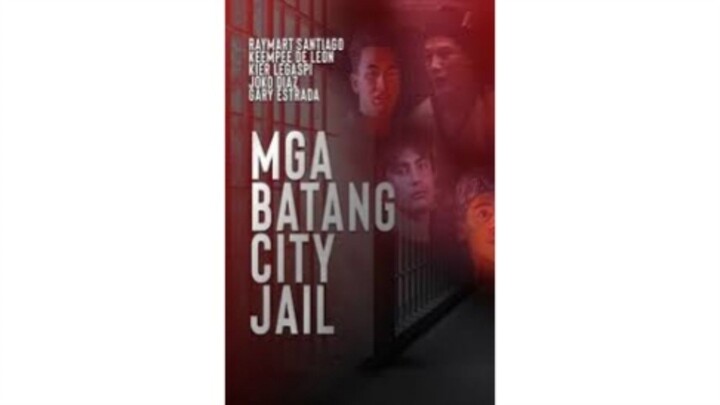 MGA BATANG CITY JAIL (1991) Raymart Santiago Full Movie