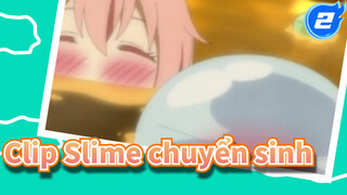 [TenSura] Rimuru: Đừng có mà dùng tôi để chà xát đất trên người cậu~!_2