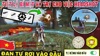 [Tiết Lộ Bí Mật] HeadShot Cực Kì Đơn Giản Giúp Đạn Tự Rơi Vào Đầu Như H4ck || Hayato Gaming