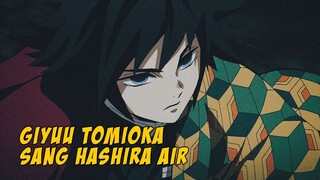 Giyuu Tomioka Sang Hashira Air