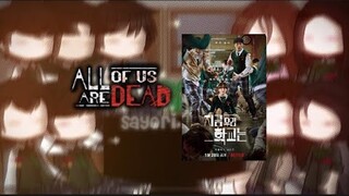 All Of Us Are Dead Reacts || [Full version] || Say0ri || (read desc)