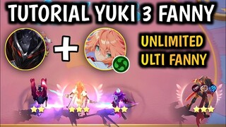 GINI CARA MAINNYA ‼️ YUKI 3 FANNY UNLIMITED ULTI TERBANG TERUS RASA CHEAT ‼️ BANTAI COMMANDER WANWAN