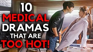 Top 10 Medical Dramas That Are TOO STEAMY!