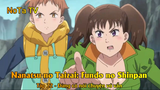 Nanatsu no Taizai: Fundo no Shinpan Tập 22 - Đừng có nói chuyện vớ vẩn