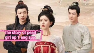 The story of pearl girl ep 1 eng sup