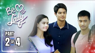 Be My Lady | Episode 201 (2/4) | May 14, 2024