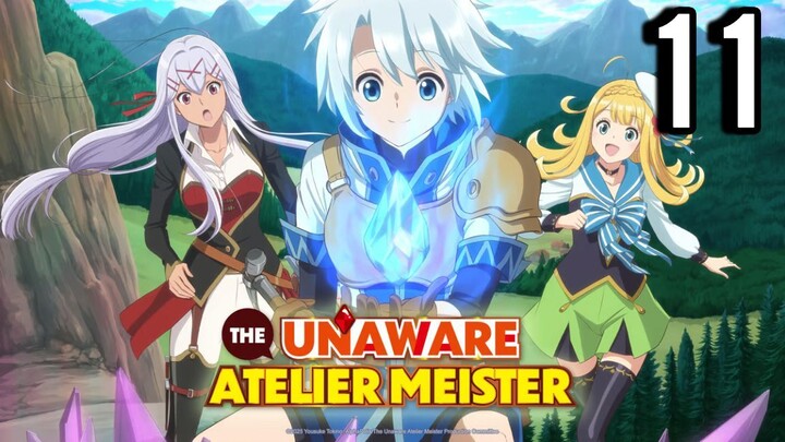 The Unaware Atelier Meister Episode 11