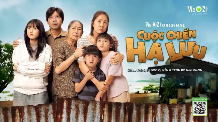 Cuộc Chiến Hạ Lưu - Tập 2 VieOn