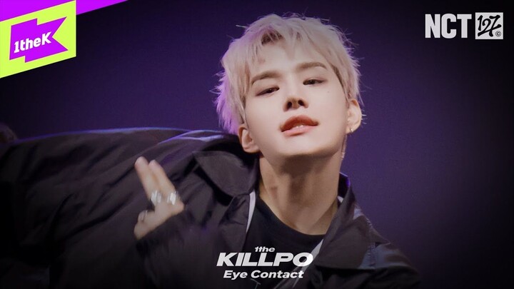 【NCT127】[4K][EyeContact Ver.] NCT 127 Walk｜1theKILLPO Performance