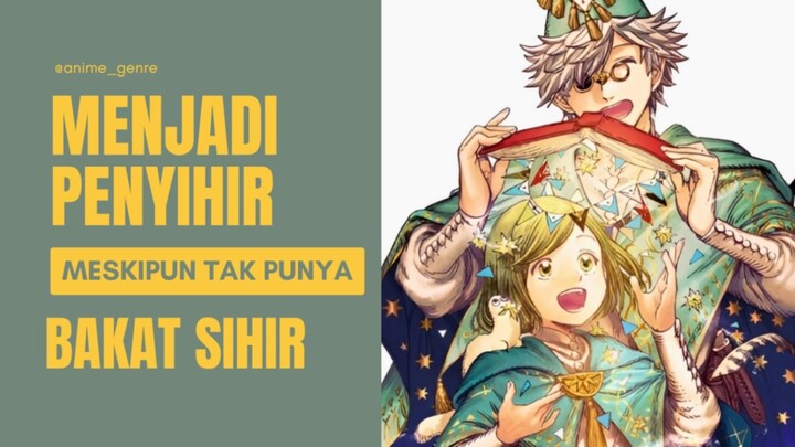 Bercita-Cita Menjadi Seorang Penyihir, Gadis ini Diajari oleh Seorang Lelaki Tampan! 😍✨