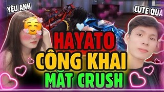 Free Fire | HAYATO Công Khai Và Show Mặt CRUSH Và Cái Kết ?