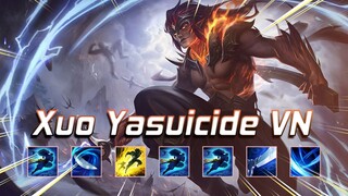 YASUO MONTAGE Ep.48 -  Xuo Yasuicide VN | GODS OF YASUO VN