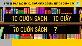 Nếu Giải Đúng 19 Câu Đố Này Thì Bạn Nhìn Nhận Thế Giới Khác Biệt So Với 98% Người Khác #kienthuc