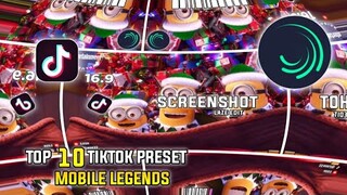 10 ALIGHT MOTION PRESET FOR MOBILE LEGENDS TIKTOK TREND EDIT | FREE TO USE