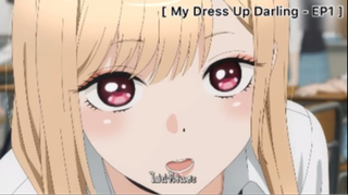 My Dress Up Darling - EP1