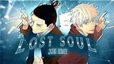 JJK S2🧃_ | AMV/EDIT |_ Lost Soul Down 🌟