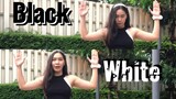 [DANCE] BLACK or WHITE - Miss Monochrome