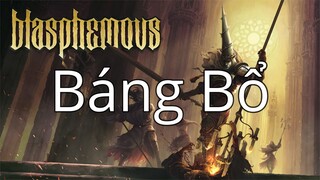 Video Hài Về Blasphemous