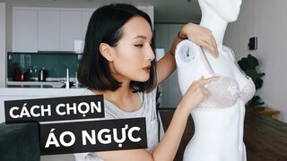 Cách chọn áo ngực vừa vặn với bạn