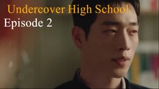 Agen Rahasia di Bangku SMA - Episode 2 subtitle indonesia
