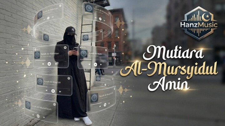 MUTIARA AL-MURSIDUL AMIN | HanzMusic