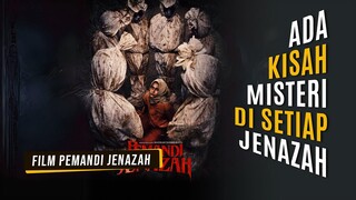 Sinopsis Pemandi Jenazah