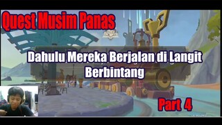 Quest Musim Panas - Dahulu Mereka Berjalan di Langit Berbintang Part 4