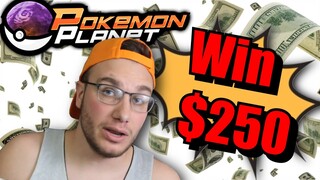 Pokemon Planet Win $250!