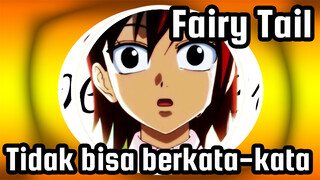 Fairy Tail|「AMV」Tak bisa berkata-kata