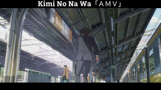 Kimi No Na Wa「ＡＭＶ」 Hay Nhất