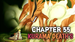 KURAMA'S DEATH😔 || BORUTO CHAPTER 55 REVIEW || NARUTO SOBRANG NASAKTAN SA PAG KAWALA NI KURAMA