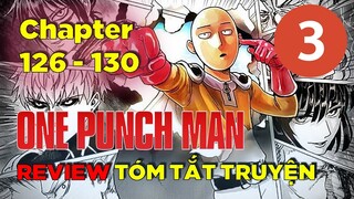 Kể Truyện Đấm Phát Chết Luôn Phần 3 | Chapter 126-130