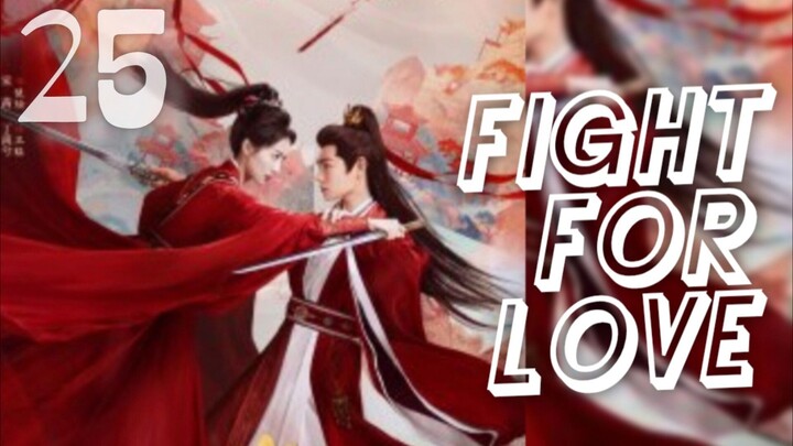 𝐅𝐈𝐆𝐇𝐓 𝓯𝓸𝓻 𝐋𝐎𝐕𝐄 2025 [𝐞𝐧𝐠 𝐬𝐮𝐛] 𝐞𝐩25