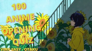 Anime Opening Quiz - 100 openings [Very Easy - Otaku]