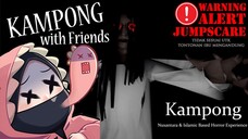 [ROBLOX] THE KAMPONG Chapter 1 with Friends . TANGKAP HANTU !
