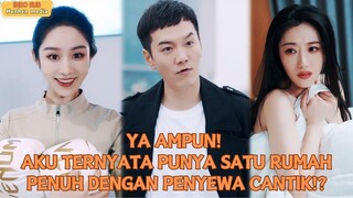 【Indo Sub】Ya ampun! Aku ternyata punya satu rumah penuh dengan penyewa cantik!_#minidrama