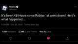 ROBLOX Down 48 Hours now... HERE'S WHY!