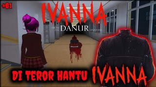 Di Teror Hantu IVANA | Horror Movie - Sakura School Simulator #01