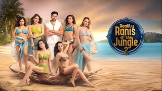 Reality Ranis of the Jungle 2 Episode 1