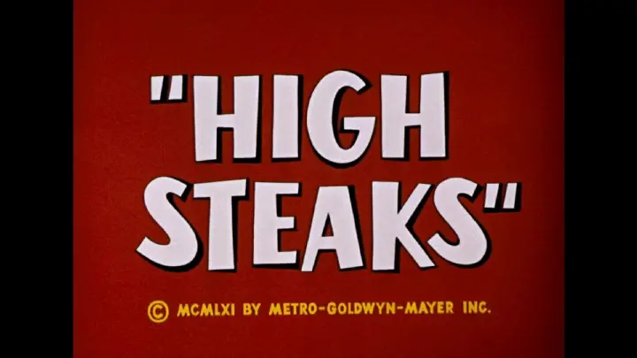 Tom and Jerry 1962 "High Steaks"