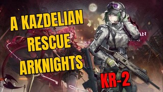 KR-2 A Kazdelian Rescue Arknights