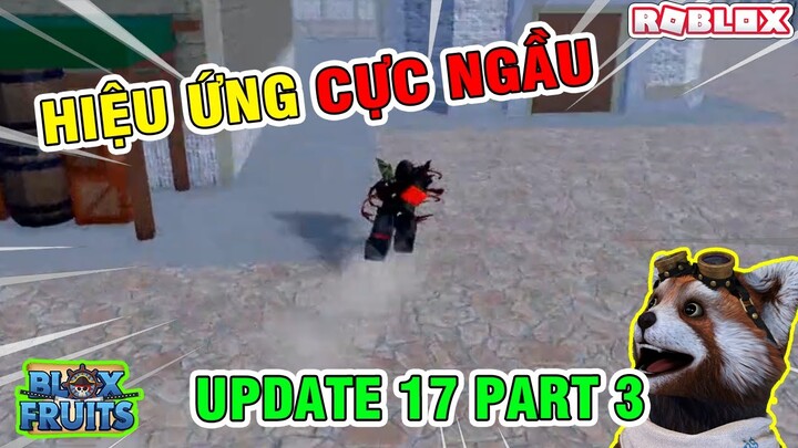 SPOIL Hiệu Ứng Di Chuyển Mới Cực Đẹp Trong Blox Fruits Và Thời Gian Ra Mắt Update 17 Part 3