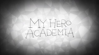 TV Anime 「Boku no Hero Academia」 Non-Credit (with Lyrics) ED Video